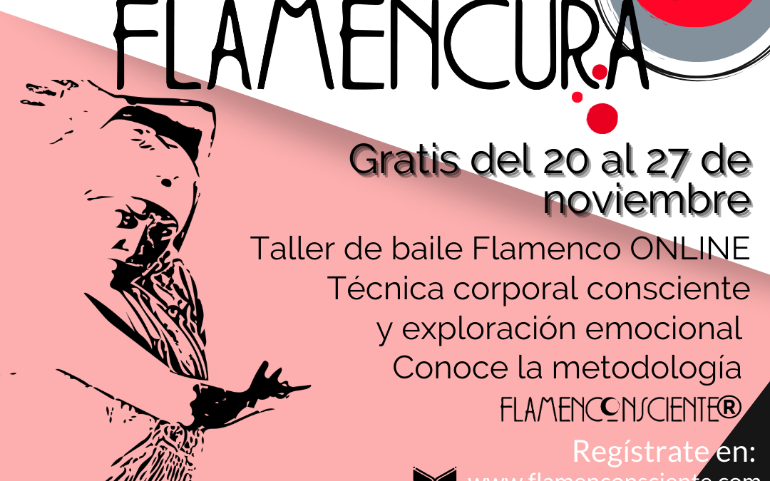Buscando la Flamencura.Taller online gratuito